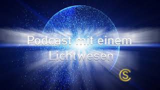 Podcast mit einem Lichtwesen  Folge 4 Harald Daub [upl. by Whiteley]