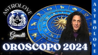 ASTROLOVE OROSCOPO ANNUALE 2024 GEMELLI [upl. by Ennaillij]