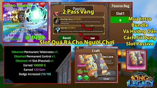 KING LEGACY  Mua Slot Passive Hướng Dẫn Cách Xài Quá Bá Cho Người Giàu Và Roll 12 Sách Mythical [upl. by Denn]