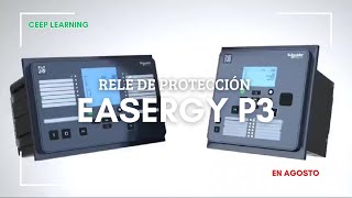 Easergy P3  Webinar 🇵🇪🇨🇱 [upl. by Eintruoc]