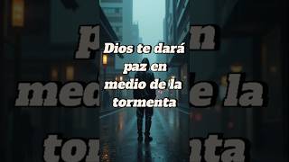 ¿En medio de la tormenta ¡Dios te da su paz 🌊🕊️ cristianos pazdivina frases amor paz biblia [upl. by Ziom]