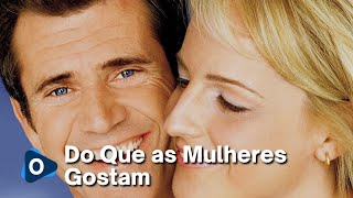 Do Que as Mulheres Gostam  2000 [upl. by Knitter]