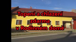 Topení a chlazení zdarma v Rodinném domě [upl. by Aynnat393]