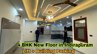 4bhk New Floor in indirapuram  New Flat 4Bhk in indirapuram  2 Dwaing Room Lift amp Building Parking [upl. by Kaplan]