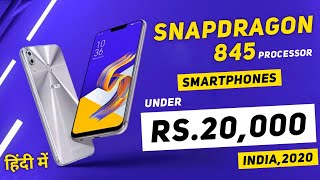 Snapdragon 845 Processor Smartphones Under Rs 20000  Snapdragon 845 phones in india [upl. by Jaeger]