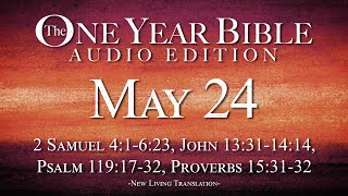 May 24  One Year Bible Audio Edition [upl. by Stolzer]