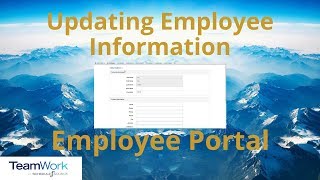 TeamWork 5 Employee Tutorial How to Update Employee Information [upl. by Arakaj356]