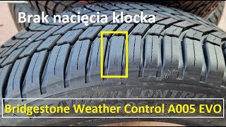 Bridgestone Weather Control A005 EVO  Sprostowanie i przeprosiny  Interferencja Fal [upl. by Aremmat394]