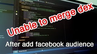 Fix Unable to merge dex error after add facebook audience sdk [upl. by Nhguahs467]