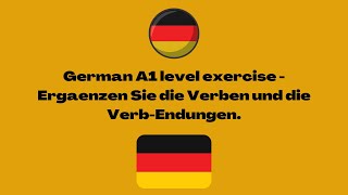 German A1 level exercise  Ergänzen Sie die Verben und die Verbendungen [upl. by Areem743]