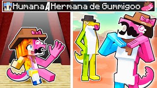 ¡De HUMANA a la HERMANA DE GUMMIGO en Minecraft [upl. by Orsini91]