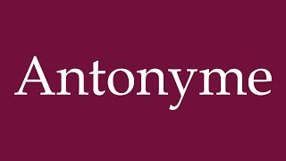 How to Pronounce Antonyme Antonyms Correctly in German [upl. by Torrell]