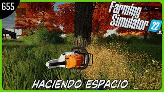 🚜EP655 Haciendo espacio FS22 🎮Ps5 Gameplay Español  FARMING SIMULATOR 22🌾 [upl. by Magdalen]