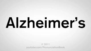 How To Pronounce Alzheimers [upl. by Sibby]