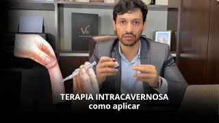 COMO APLICAR TERAPIA INTRACAVERNOSA [upl. by Halda]