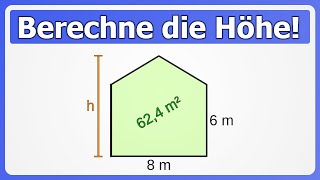 Höhe aus Flächeninhalt für zusammengesetzte Figur berechnen [upl. by Ayaet]