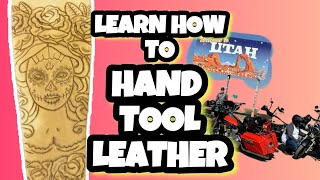 Learn how to hand tool Leather  How to tool Leather for Beginners  2500 Mile Motorcycle Trip [upl. by Dustan686]