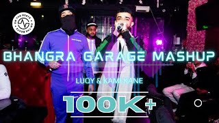 Bhangra Garage Mashup  Luqy x Kami Kane  Official Audio Video [upl. by Hanforrd504]