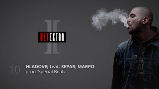 Ektor  Hladovej feat Separ Marpo [upl. by Esinej770]