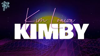 Kim Loaiza  KIMBY Letra [upl. by Adnuhsat]