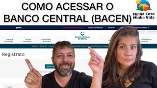 🚨COMO CONSULTAR O REGISTRATO BACEN PARA SABER SEM TEM DÍVIDAS VENCIDAS🚨  Minha Casa Minha Vida [upl. by Nilad]