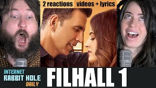 FILHALL  Akshay Kumar Ft Nupur Sanon  BPraak  Jaani  Music Video  irh daily REACTION [upl. by Chilcote]