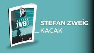 Stefan Zweig  Kaçak  Sesli Kitap Dinle [upl. by Hairahcaz]