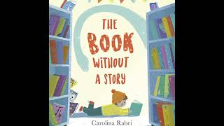 The Book Without a Story by Carolina Rabei [upl. by Naro247]