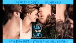 The Radio Dept  Strange Things Will Happen  TFiOS Soundtrack [upl. by Nachison]