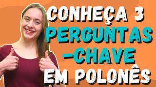 Aprenda as 3 perguntas mais importantes na conversa com um nativo  Brazulaca Aprender Polonês [upl. by Scarlet877]