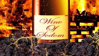 The Wine Of Sodom [upl. by Eeroc959]