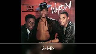 Whodini  One Love GMix [upl. by Wandis]