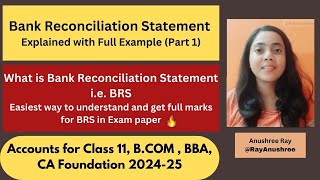 Bank Reconciliation Statement Part 1  Easy way BRS class 11bcomca foundation  Accountancy [upl. by Webster]