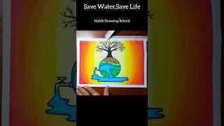 How to draw save water save life shorts shortvideo savewatersaveearthdrawing [upl. by Yhotmit]