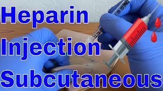 How to give a Heparin Subcutaneous Injection [upl. by Neilla]