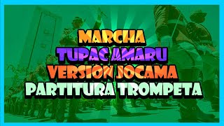 Partitura Trompeta Marcha 🎺Tupac Amaru🎺 [upl. by Iyre]