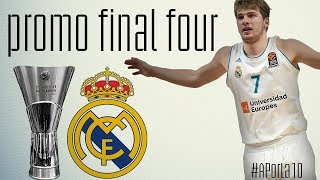 Promo Real Madrid Final Four 2018 Euroliga [upl. by Dion]