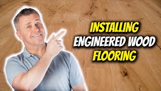 How to Install Engineered Wood Flooring  Top Trade Tips [upl. by Archer208]