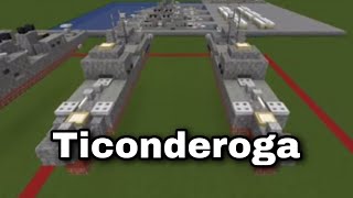 Minecraft Ticonderoga class cruiser tutorial [upl. by Wolliw]