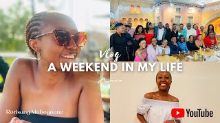 VLOG WEEKEND IN MY LIFE  Rorisang Mabogoane  South African YouTuber [upl. by Yessydo]