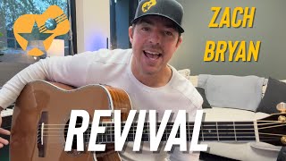 Zach Bryan quotRevivalquot  Easy Beginner Guitar Song 3 Chords [upl. by Eirod]