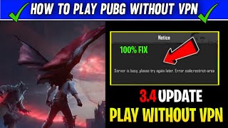 How to Play PUBG 34 update without VPN  Pubg Global amp Kr without VPN  Pubg Mobile without VPN iOS [upl. by Chabot369]