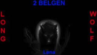 2 belgen Lena  extended wolf [upl. by Mohsen176]