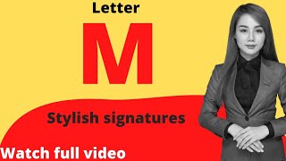 M letter signature style M signature tutorial [upl. by Vinnie694]