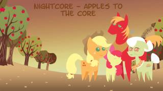 Nightcore  Apples to the Core [upl. by Verne]