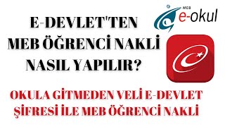 E Devlet Öğrenci Nakil İşlemleri Nasıl Yapılır [upl. by Yattirb286]