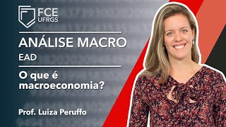 O que é macroeconomia [upl. by Noy482]