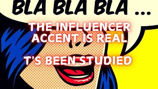 The influencer accent is real [upl. by Yknip]