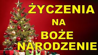 Życzenia na Boże Narodzenie 🎄 Życzenia Świąteczne Bożonarodzeniowe [upl. by Elram]