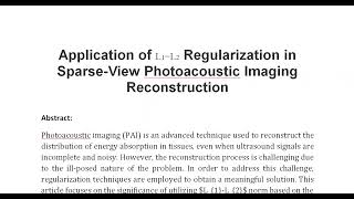 Application of L1−L2 Regularization in Sparse View Photoacoustic Imaging Reconstruction [upl. by Ecirted]